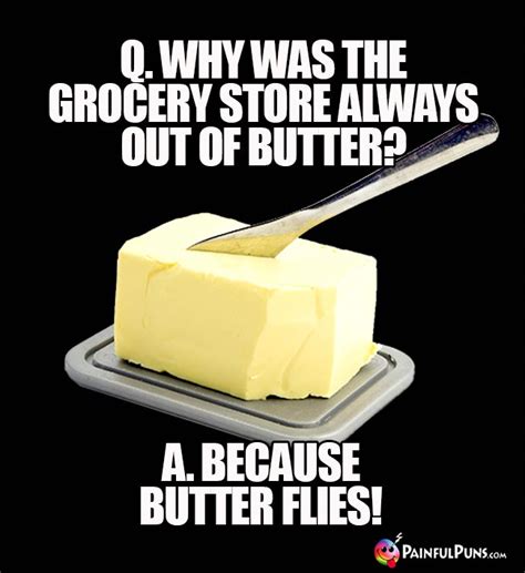 funny sayings with butter